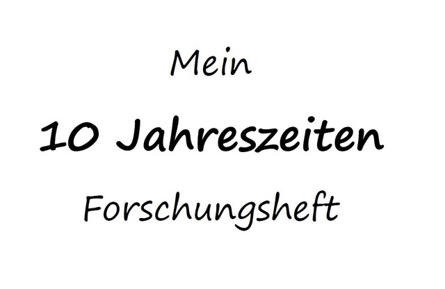 10-Jahreszeiten-Forschungsheft