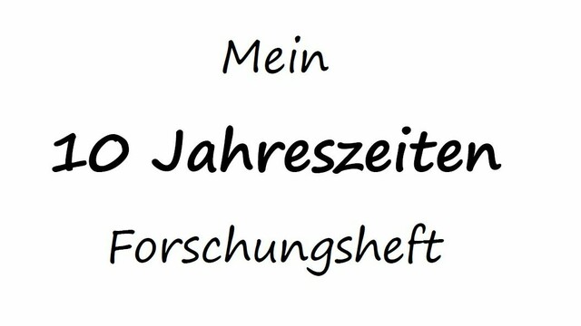 10-Jahreszeiten-Forschungsheft